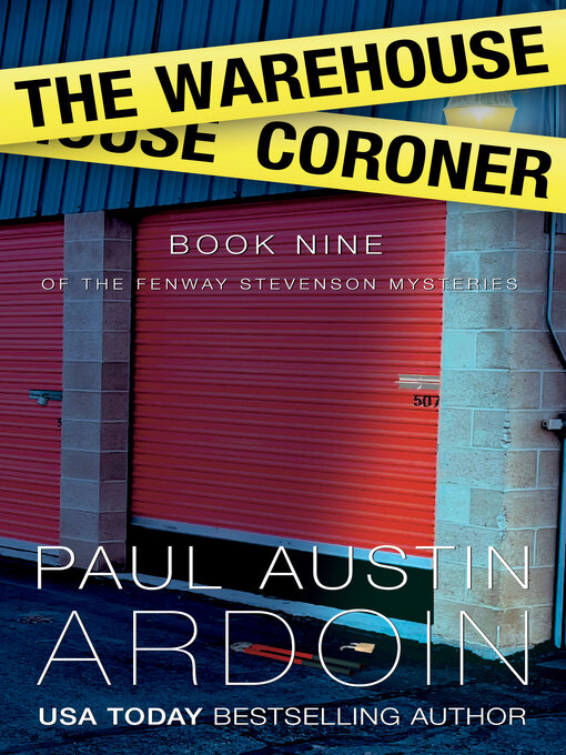 Title details for The Warehouse Coroner by Paul Austin Ardoin - Available